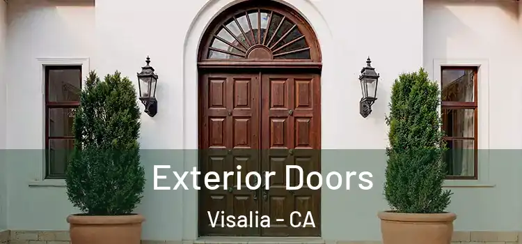 Exterior Doors Visalia - CA