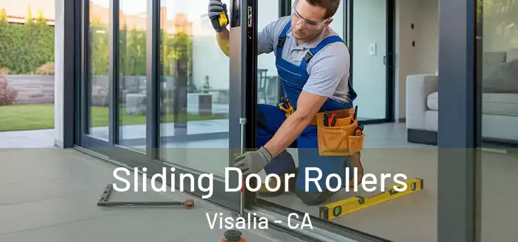 Sliding Door Rollers Visalia - CA