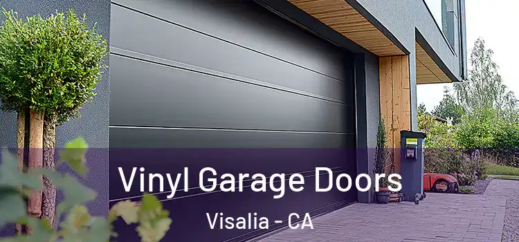  Vinyl Garage Doors Visalia - CA